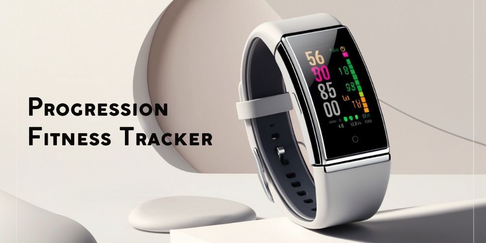 Progression Fitness Tracker